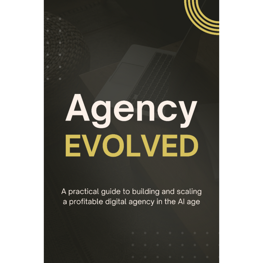 Agency Evolved