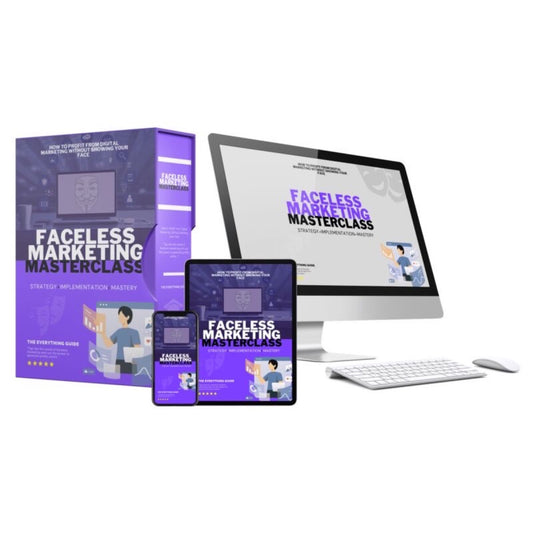 Faceless Marketing Masterclass
