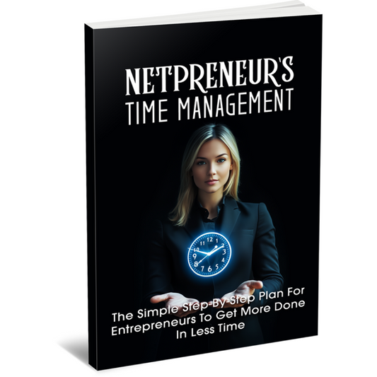 Netpreneurs Time Management Guide