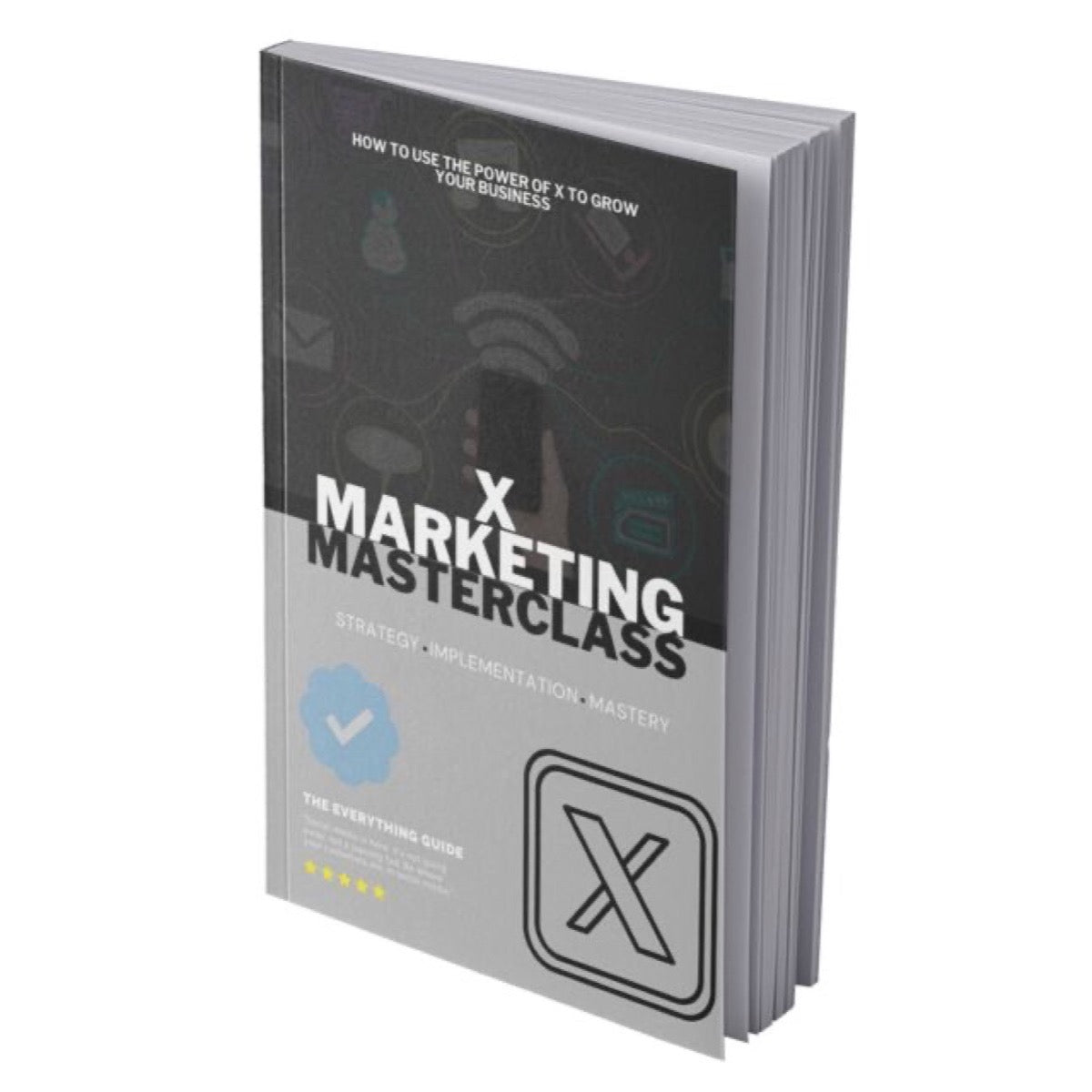 X Marketing Masterclass